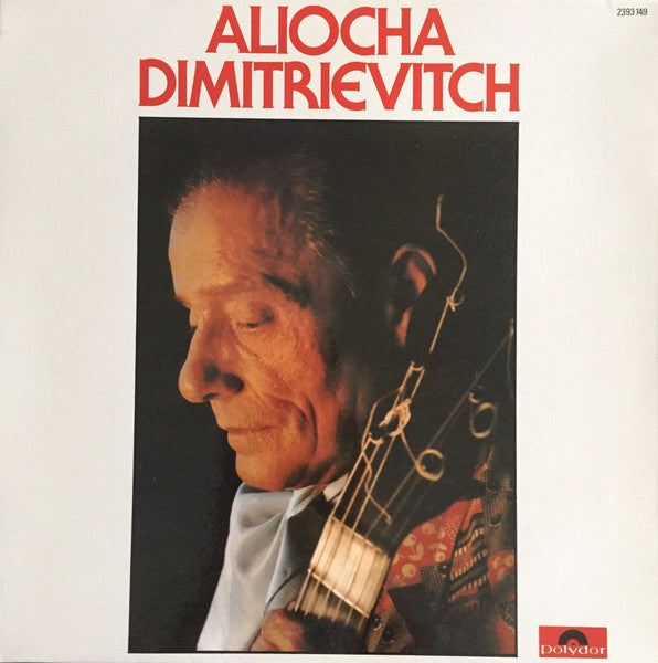 Aliosha Dimitrievitch - Aliocha Dimitrievitch (Vinyle Usagé)