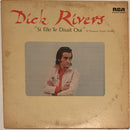 Dick Rivers - Si Elle Te Disait Oui (Vinyle Usagé)