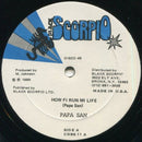 Papa San / Pan Head - How Fi Run Mi Life / Original Reggae (Vinyle Usagé)