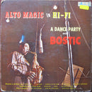 Earl Bostic - Alto Magic In Hi Fi A Dance Party With Bostic (Vinyle Usagé)