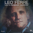 Leo Ferre - Les 12 Premieres Chansons (Vinyle Usagé)