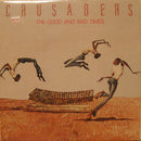 Crusaders - The Good and Bad Times (Vinyle Usagé)