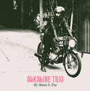 Alkaline Trio - My Shame Is True (Vinyle Usagé)