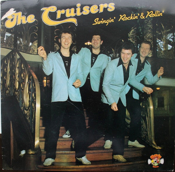 Cruisers - Swingin Rockin and Rollin (Vinyle Usagé)