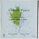 Faure / Doukan / Cochet - Deux Sonates pour Violon et Piano (Vinyle Usagé)