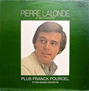 Pierre Lalonde / Franck Pourcel - Pierre Lalonde Et Ses Chansons Plus Franck Pourcel Et Son Grande Orchestre (Vinyle Usagé)