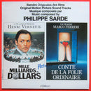 Soundtrack - Philippe Sarde: Mille Milliards de Dollars / Conte de la Folie Ordinaire (Vinyle Usagé)