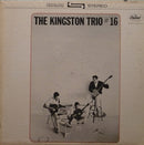 Kingston Trio - The Kingston Trio No 16 (Vinyle Usagé)