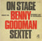 Benny Goodman - On Stage With Benny Goodman And His Sextet (Vinyle Usagé)