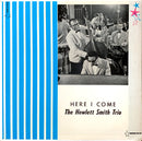 Howlett Smith - Here I Come (Vinyle Usagé)