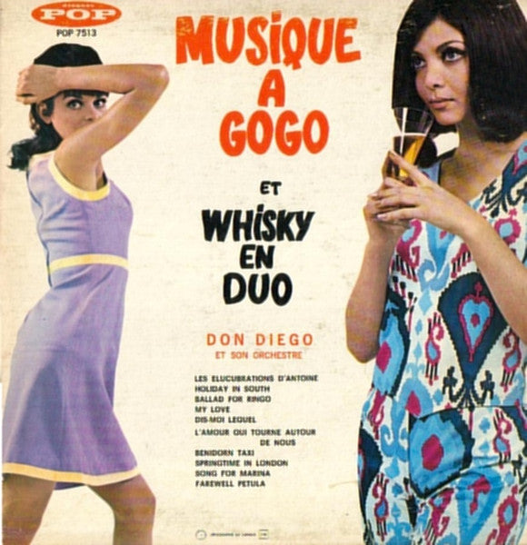 Don Diego - Musique a Gogo et Whisky en Duo (Vinyle Usagé)