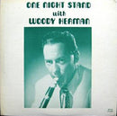 Woody Herman - One Night Stand (Vinyle Usagé)