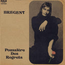 Bregent - Poussiere Des Regrets (Vinyle Usagé)