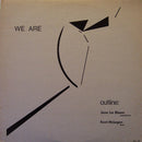 Outline  - We Are (Vinyle Usagé)