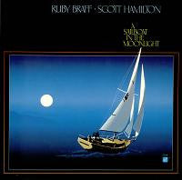 Ruby Braff / Scott Hamilton - A Sailboat in the Moonlight (Vinyle Usagé)