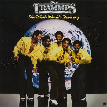 Trammps - The Whole Worlds Dancing (Vinyle Usagé)