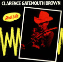Clarence "Gatemouth" Brown - Real Life (Vinyle Usagé)