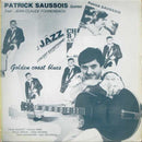 Patrick Saussois / Jean-Claude Fohrenbach - Golden Coast Blues (Vinyle Usagé)