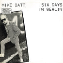 Mike Batt - Six Days in Berlin (Vinyle Usagé)