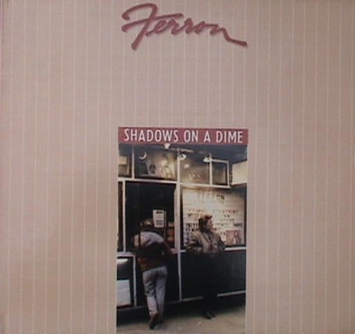 Ferron - Shadows on a Dime (Vinyle Usagé)