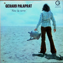 Gerard Palaprat - Vive la Terre (Vinyle Usagé)