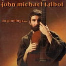 John Michael Talbot - Beginnings (Vinyle Usagé)