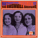 Boswell Sisters - Nothing Was Sweeter Than The Boswell Sisters (Vinyle Usagé)