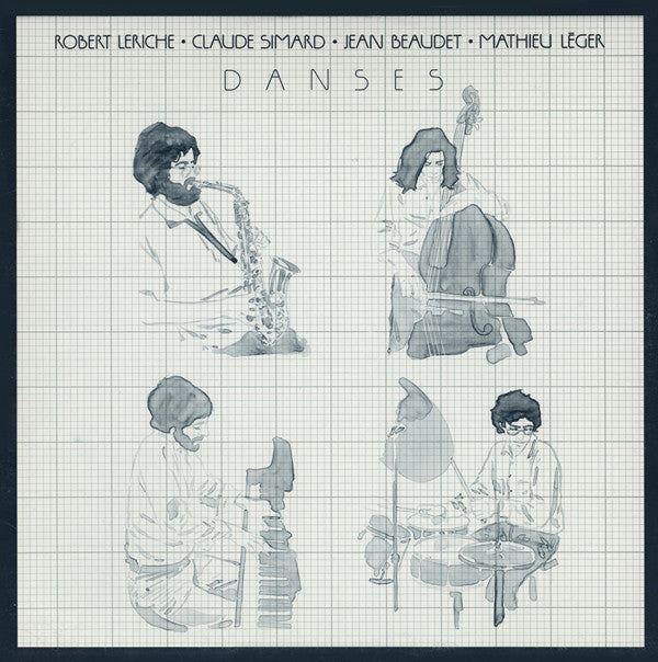 Robert Leriche / Claude Simard / Jean Beaudet / Mathieu Leger - Danses (Vinyle Usagé)