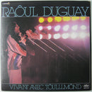 Raoul Duguay - Vivant Avec Toulllmond (Vinyle Usagé)