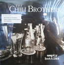 Chili Brothers - Empty Bottles (Vinyle Usagé)