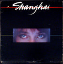 Shanghai - Shanghai (Vinyle Usagé)