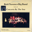 Bob Florence Big Band - Live at Concerts by the Sea (Vinyle Usagé)