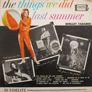 Shelley Fabares - The Things We Did Last Summer (Vinyle Usagé)