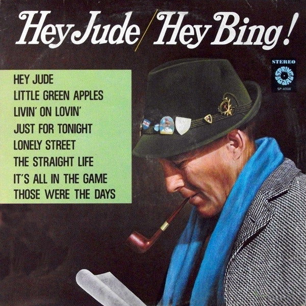 Bing Crosby - Hey Jude / Hey Bing (Vinyle Usagé)