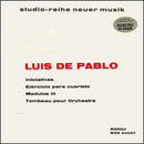 De Pablo / Various - Iniciativas / Ejercicio Para Cuarteto / Modulos III / Tombeau Pour Orchestre (Vinyle Usagé)