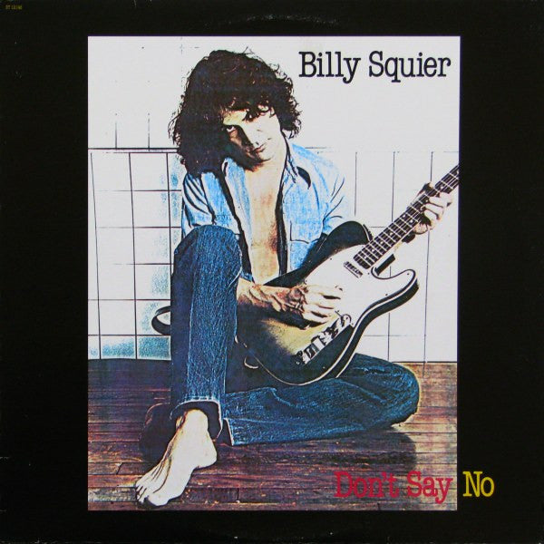 Billy Squier - Dont Say No (Vinyle Usagé)