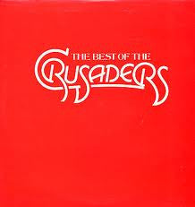 Crusaders - The Best Of The Crusaders (Vinyle Usagé)