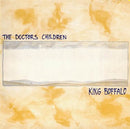 Doctors Children - King Buffalo (Vinyle Usagé)