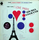 Michel Legrand Et Son Orchestre - The New I Love Paris (Vinyle Usagé)