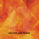 Nine Inch Nails - Broken (Vinyle Neuf)