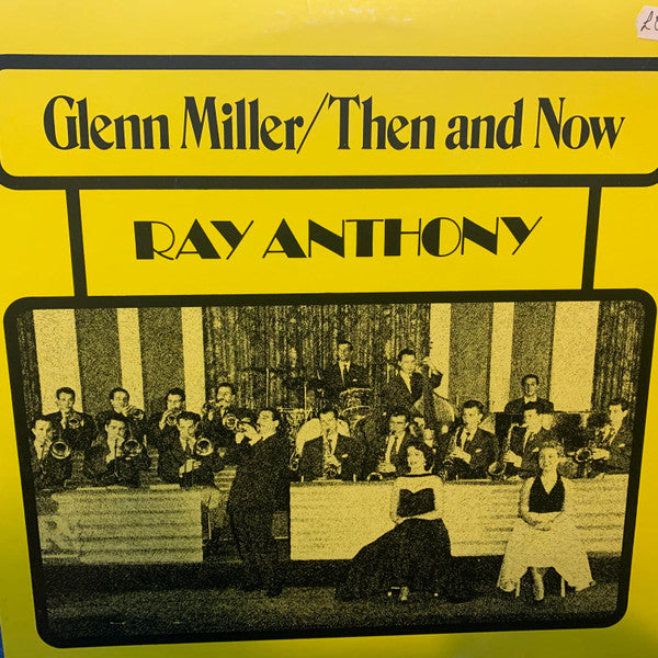 Ray Anthony & His - Glenn Miller / Then And Now (Vinyle Usagé)