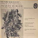 Sauguet / Murgier / Hollebeke - L'Oiseau A Vu Cela / Le Livre D' Heures (Vinyle Usagé)