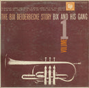Bix Beiderbecke - The Bix Beiderbecke Story Volume 1: Bix and his Gang (Vinyle Usagé)