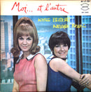 Denise Filiatrault / Dominique Michel - Moi Et L Autre (Vinyle Usagé)