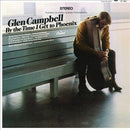 Glen Campbell - By The Time I Get To Phoenix (Vinyle Usagé)