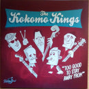 Kokomo Kings - Too Good To Stay Away From (Vinyle Usagé)