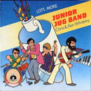 Junior Jug Band - Lots More Junior Jug Band (Vinyle Usagé)