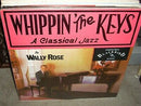 Wally Rose - Whippin' The Keys (Vinyle Usagé)