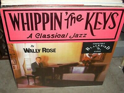 Wally Rose - Whippin' The Keys (Vinyle Usagé)