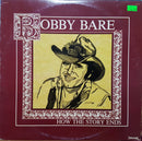 Bobby Bare - How The Story Ends (Vinyle Usagé)